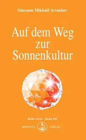 Aivanhov | Auf dem Weg zur Sonnenkultur | E-Book | www.sack.de
