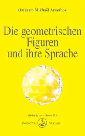 Aïvanhov | Die geometrischen Figuren und ihre Sprache | E-Book | www.sack.de
