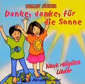 Jöcker |  Danke, danke für die Sonne. CD | Sonstiges |  Sack Fachmedien