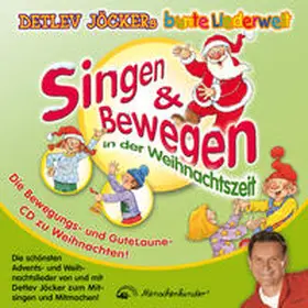  Singen & Bewegen in der Weihnachtszeit | Sonstiges |  Sack Fachmedien