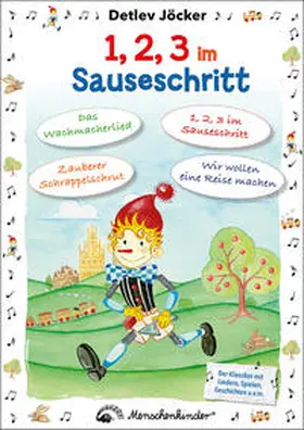 Jöcker |  Detlev Jöcker: 1, 2, 3 im Sauseschritt (ab 0-7 Jahren) | Buch |  Sack Fachmedien