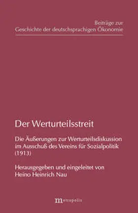 Nau |  Der Werturteilsstreit | Buch |  Sack Fachmedien