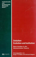 Priddat / Wegner |  Zwischen Evolution und Institution | Buch |  Sack Fachmedien