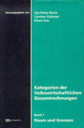 Reich / Stahmer / Stahmen |  Kategorien der Volkswirtschaftlichen Gesamtrechnungen 1. Raum und Grenzen | Buch |  Sack Fachmedien