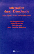 Antalovsky / Melchior / Puntscher Riekmann |  Integration durch Demokratie | Buch |  Sack Fachmedien