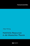 Höning |  Natürliche Ressourcen in der klassischen Theorie | Buch |  Sack Fachmedien