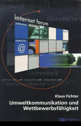 Fichter | Umweltkommunikation und Wettbewerbsfähigkeit | Buch | 978-3-89518-185-6 | sack.de