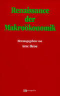 Heise |  Renaissance der Makroökonomik | Buch |  Sack Fachmedien