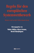 Müller / Fromm / Hansjürgens |  Regeln für den europäischen Systemwettbewerb | Buch |  Sack Fachmedien