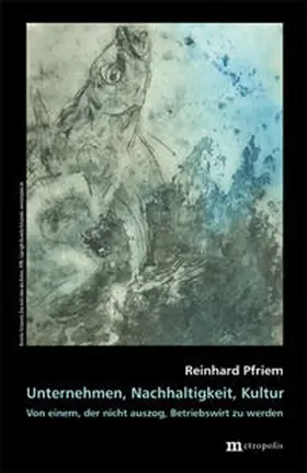Pfriem |  Unternehmen, Nachhaltigkeit, Kultur | Buch |  Sack Fachmedien