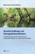 Hecht / Werbeck |  Bewirtschaftung von Flussgebietseinheiten | Buch |  Sack Fachmedien