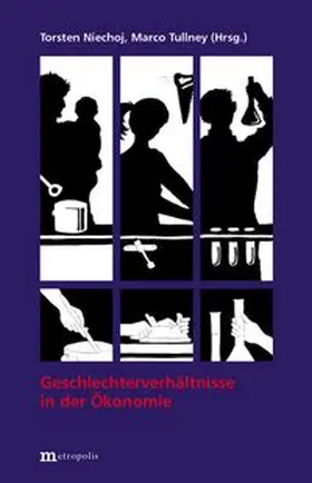 Niechoj / Tullney |  Geschlechterverhältnisse in der Ökonomie | Buch |  Sack Fachmedien