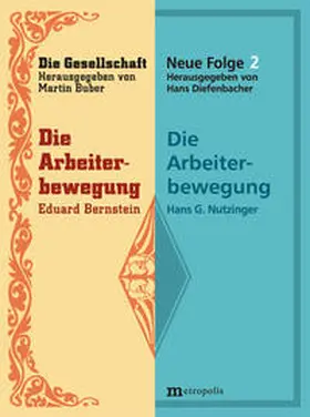 Bernstein / Nutzinger |  Die Arbeiterbewegung | Buch |  Sack Fachmedien