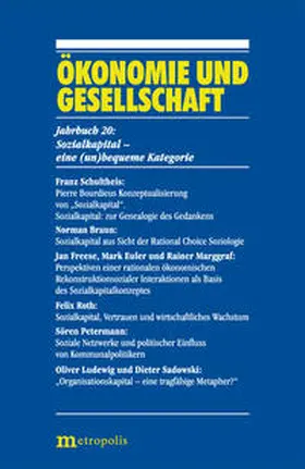 Matiaske / Grözinger |  Ökonomie und Gesellschaft / Sozialkapital - eine (un)bequeme Kategorie | Buch |  Sack Fachmedien