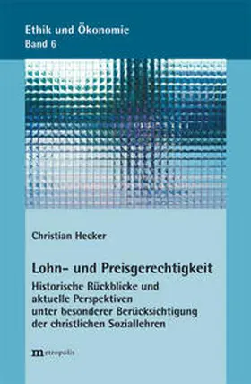 Hecker |  Lohn- und Preisgerechtigkeit | Buch |  Sack Fachmedien