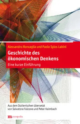 Roncaglia / Sylos Labini |  Geschichte des ökonomischen Denkens | Buch |  Sack Fachmedien