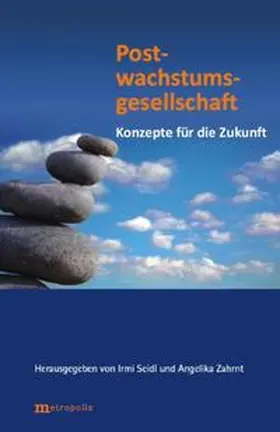 Seidl / Zahrnt |  Postwachstumsgesellschaft | Buch |  Sack Fachmedien