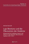 Seewald |  Lujo Brentano und die Ökonomien der Moderne | Buch |  Sack Fachmedien