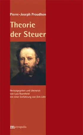 Proudhon |  Theorie der Steuer | Buch |  Sack Fachmedien