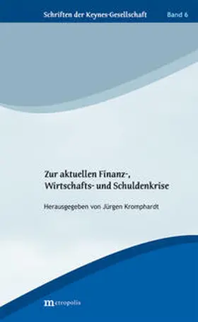 Kromphardt |  Zur aktuellen Finanz-, Wirtschafts- und Schuldenkrise | Buch |  Sack Fachmedien