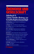Gijsel / Gerlach / Glombowski |  Ökonomie und Gesellschaft / Adam Smith über Ökonomie und Gesellschaft | Buch |  Sack Fachmedien