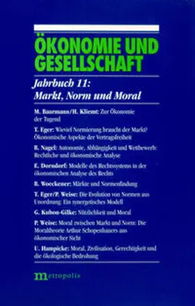 Gijsel / Gerlach / Glombowski |  Ökonomie und Gesellschaft / Markt, Norm und Moral | Buch |  Sack Fachmedien
