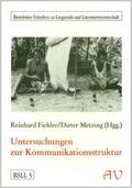 Fiehler / Metzing |  Untersuchungen zur Kommunikationsstruktur | Buch |  Sack Fachmedien