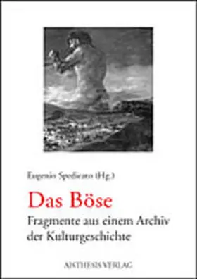Spedicato |  Das Böse | Buch |  Sack Fachmedien