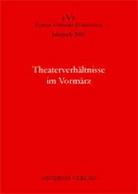 Porrmann / Vaßen |  Theaterverhältnisse im Vormärz | Buch |  Sack Fachmedien