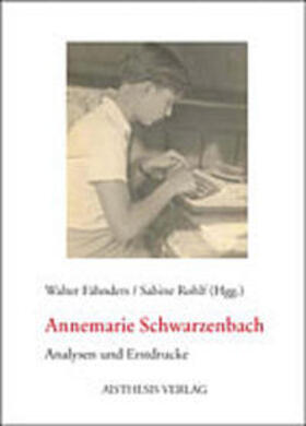Fähnders / Rohlf | Annemarie Schwarzenbach | Buch | sack.de