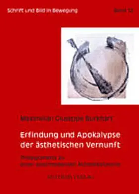 Burkhart |  Erfindung und Apokalypse der ästhetischen Vernunft | Buch |  Sack Fachmedien
