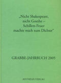 Roessler / Schütze / Broer |  Grabbe-Jahrbuch / "Nicht Shakespeare, nicht Goethe - Schillers Feuer machte mich zum Dichter" | Buch |  Sack Fachmedien