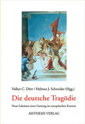 Dörr / Schneider |  Die deutsche Tragödie | Buch |  Sack Fachmedien