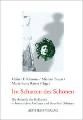 Klemme / Hesse / Pauen | Im Schatten des Schönen | Buch | 978-3-89528-560-8 | sack.de