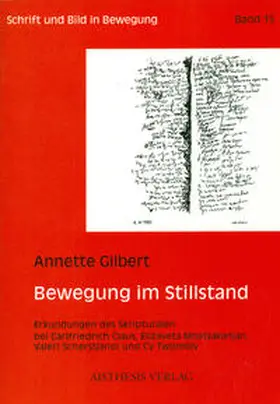 Gilbert |  Bewegung im Stillstand | Buch |  Sack Fachmedien