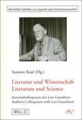 Kaul |  Literatur und Wissenschaft.<BR>Literature and Science | Buch |  Sack Fachmedien