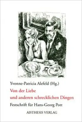  Von der Liebe und anderen schrecklichen Dingen | Buch |  Sack Fachmedien