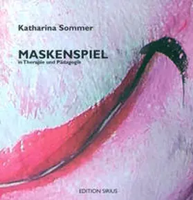 Sommer |  Maskenspiel | Buch |  Sack Fachmedien