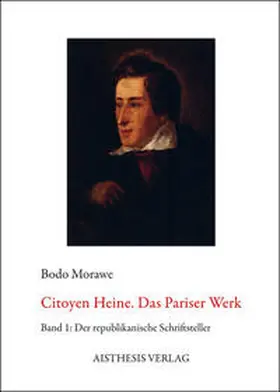 Morawe |  Citoyen Heine. Das Pariser Werk | Buch |  Sack Fachmedien