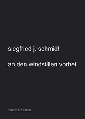 Schmidt |  an den windstillen vorbei | Buch |  Sack Fachmedien