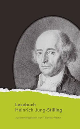 Weitin / Jung-Stilling |  Lesebuch Heinrich Jung-Stilling | Buch |  Sack Fachmedien