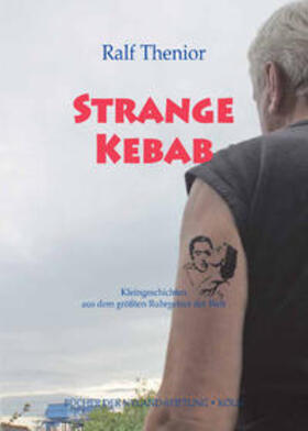 Thenior |  Strange Kebab | Buch |  Sack Fachmedien
