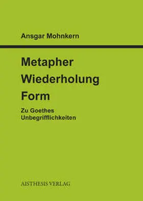 Mohnkern |  Metapher, Wiederholung, Form | Buch |  Sack Fachmedien