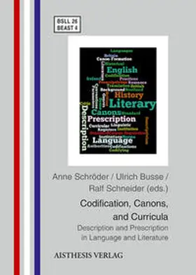Busse / Schneider / Schröder |  Codification, Canons and Curricula | Buch |  Sack Fachmedien
