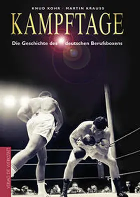 Kohr / Krauß | Kampftage | Buch | 978-3-89533-309-5 | www.sack.de