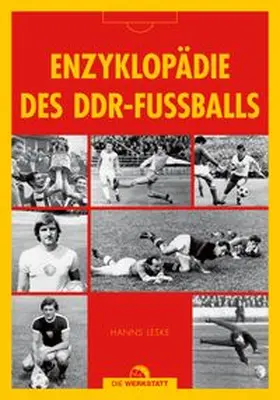 Leske | Enzyklopädie des DDR-Fußballs | Buch | 978-3-89533-556-3 | www.sack.de
