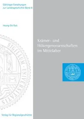 Park |  Krämer- und Hökergenossenschaften im Mittelalter | Buch |  Sack Fachmedien