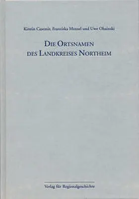 Casemir / Menzel / Ohainski |  Niedersächsisches Ortsnamenbuch / Die Ortsnamen des Landkreises Northeim | Buch |  Sack Fachmedien