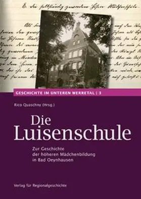Quaschny |  Die Luisenschule | Buch |  Sack Fachmedien