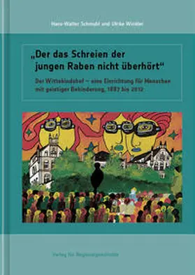 Schmuhl / Winkler |  "Der das Schreien der jungen Raben nicht überhört" | Buch |  Sack Fachmedien